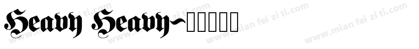 Heavy Heavy字体转换